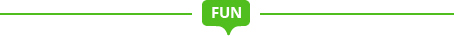 Fun