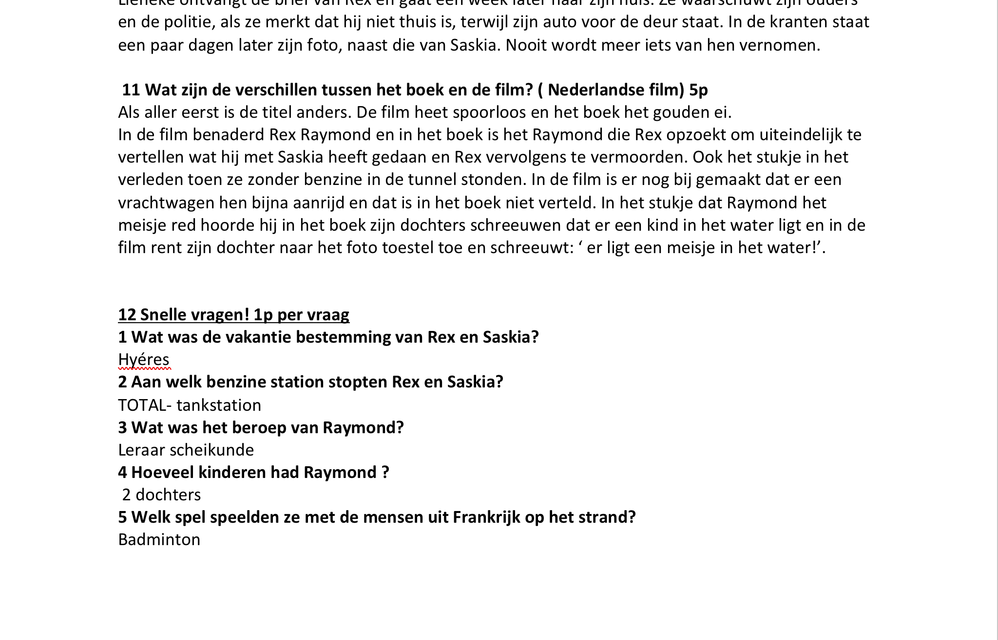 Antwoorden Nederlands Het gouden ei door Tim Krabbé (3e klas havo/vwo