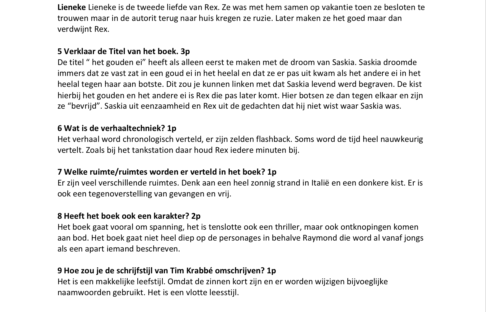 Antwoorden Nederlands Het gouden ei door Tim Krabbé (3e klas havo/vwo