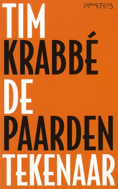 boekverslag nederlands de paardentekenaar door tim krabb? (5e klas