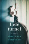 Boekcover In de tunnel