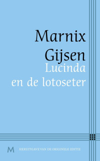 Cover van Lucinda en de lotoseter
