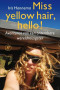 Boekcover Miss yellow hair, hello