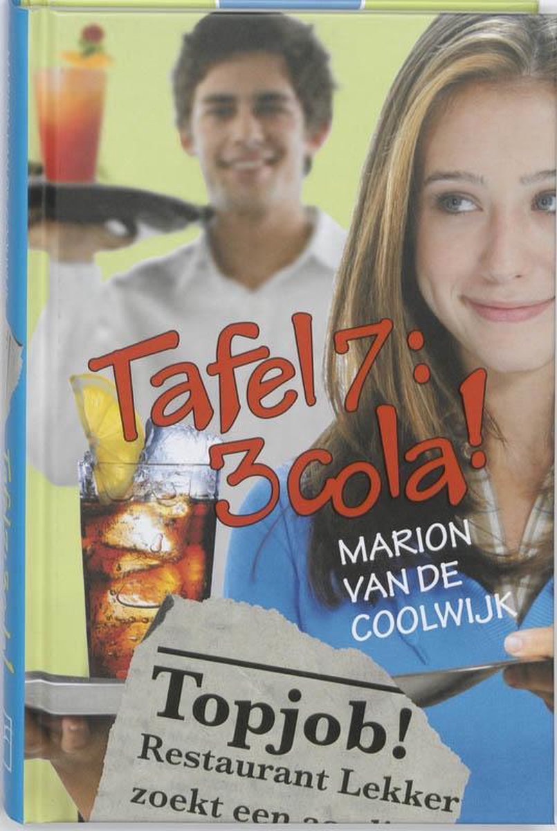 Boekverslag Nederlands Tafel 7 3 cola! door Marion van de Coolwijk (2e