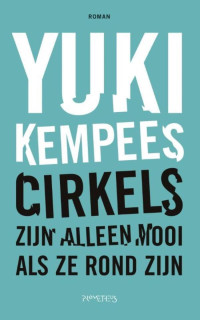 Boekcover Cirkels zijn alleen mooi als ze rond zijn