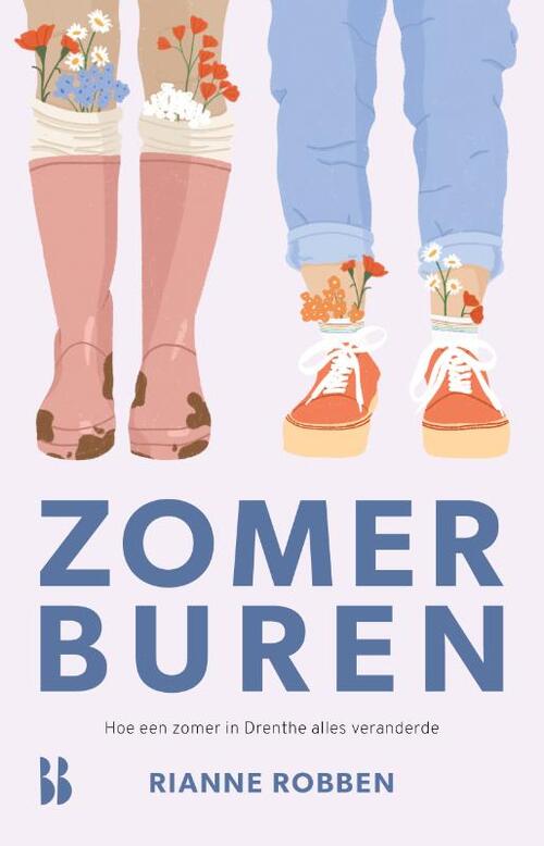Zomerburen. Hoe een zomer in Drenthe alles veranderde door Rianne Robben (Zeker Weten Goed Zomerburen. Hoe een zomer in Drenthe alles veranderde door Rianne Robben (Zeker Weten Goed