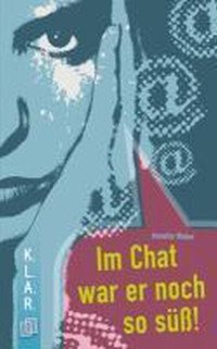 Boekcover Im Chat war er noch so süß
