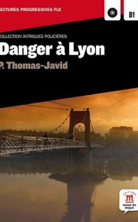 Cover van Danger à Lyon