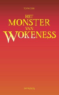 Boekcover Het Monster van Wokeness