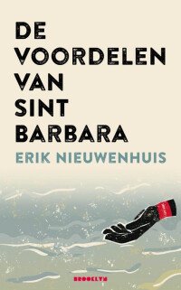 Boekcover De voordelen van Sint Barbara