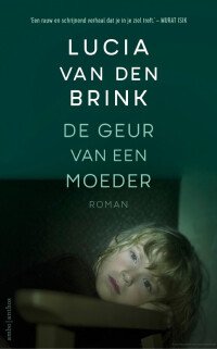 Boekcover De geur van een moeder