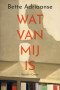 Boekcover Wat van mij is
