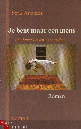 Boekcover Je bent maar een mens