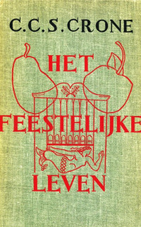 Cover van Het feestelijk leven