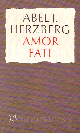 Boekverslag Nederlands Amor fati door Abel J. Herzberg (Docent ...