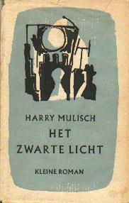 zwarte licht door Harry Mulisch |