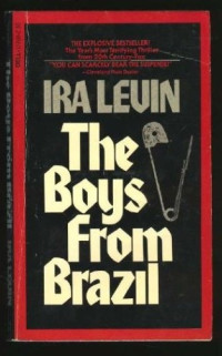 The boys from Brazil door Ira Levin