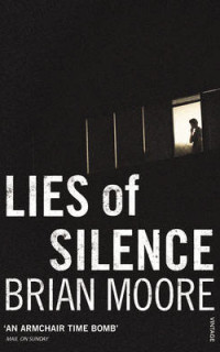 Lies of silence door Brian Moore