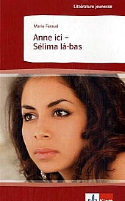 Anne Ici Selima La Bas Boekverslag Frans Anne ici, Selima là-bas door Marie Feraud (4e klas