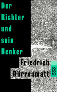 Der Richter und sein Henker door Friedrich Dürrenmatt
