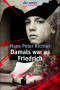 Boekcover Damals war es Friedrich