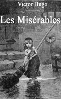 Les misérables door Victor Hugo