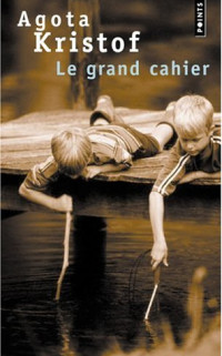 Boekcover Le grand cahier
