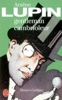Boekcover Arsene Lupin, gentleman-cambrioleur