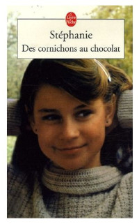 Des cornichons au chocolat door Philippe Labro