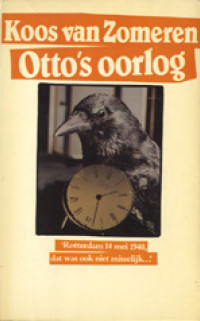 Otto's oorlog door Koos van Zomeren