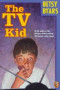 Boekcover The TV kid