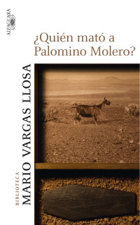 Quién mato a palomino Molero? door Mario Vargas Llosa