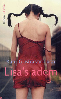 Lisa's adem door Karel Glastra van Loon