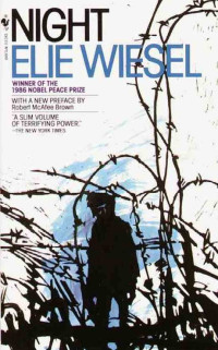 Реферат: Night By Elie Wiesel And A Man