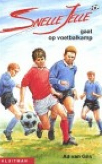 Cover van Snelle Jelle gaat op voetbalkamp