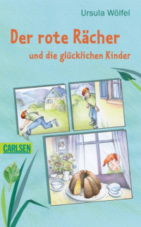 Boekcover Der rote Rächer und die glücklichen Kinder