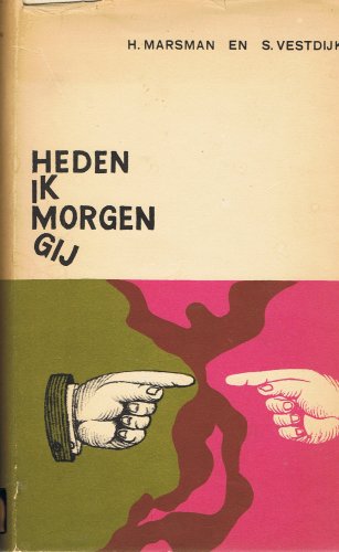 Boekcover Heden ik, morgen gij
