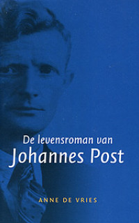 Boekcover De levensroman van Johannes Post