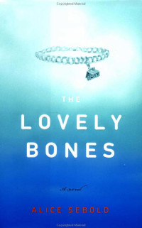 The lovely bones door Alice Sebold