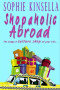 Boekcover Shopaholic goes abroad