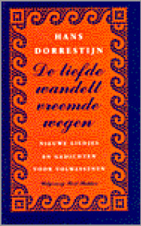 Boekcover De liefde wandelt vreemde wegen
