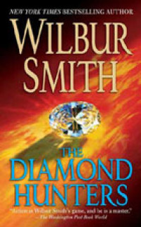 The diamond hunters door Wilbur Smith