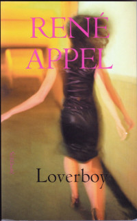 Loverboy door René Appel