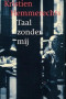 Boekcover Taal zonder mij