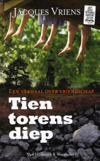 Tien torens diep door Jacques Vriens