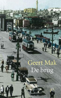 De brug door Geert Mak