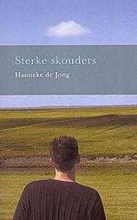 Sterke skouders door Hanneke de Jong