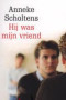 Boekcover Hij was mijn vriend