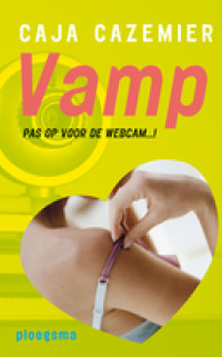 Boekcover VAMP - pas op voor de webcam!