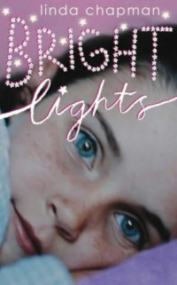 Bright lights door Linda Chapman